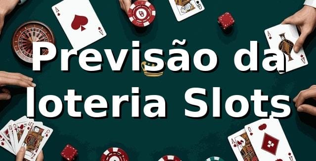 ssvv - Previsão da loterie Slots